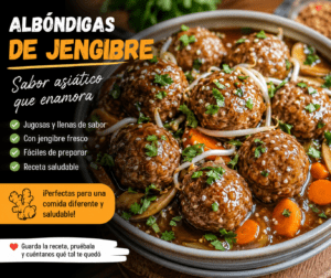 Albóndigas de jengibre: receta fácil, saludable y llena de sabor paso a paso
