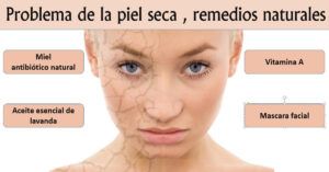 Piel seca: remedios naturales para hidratarla y recuperar su suavidad