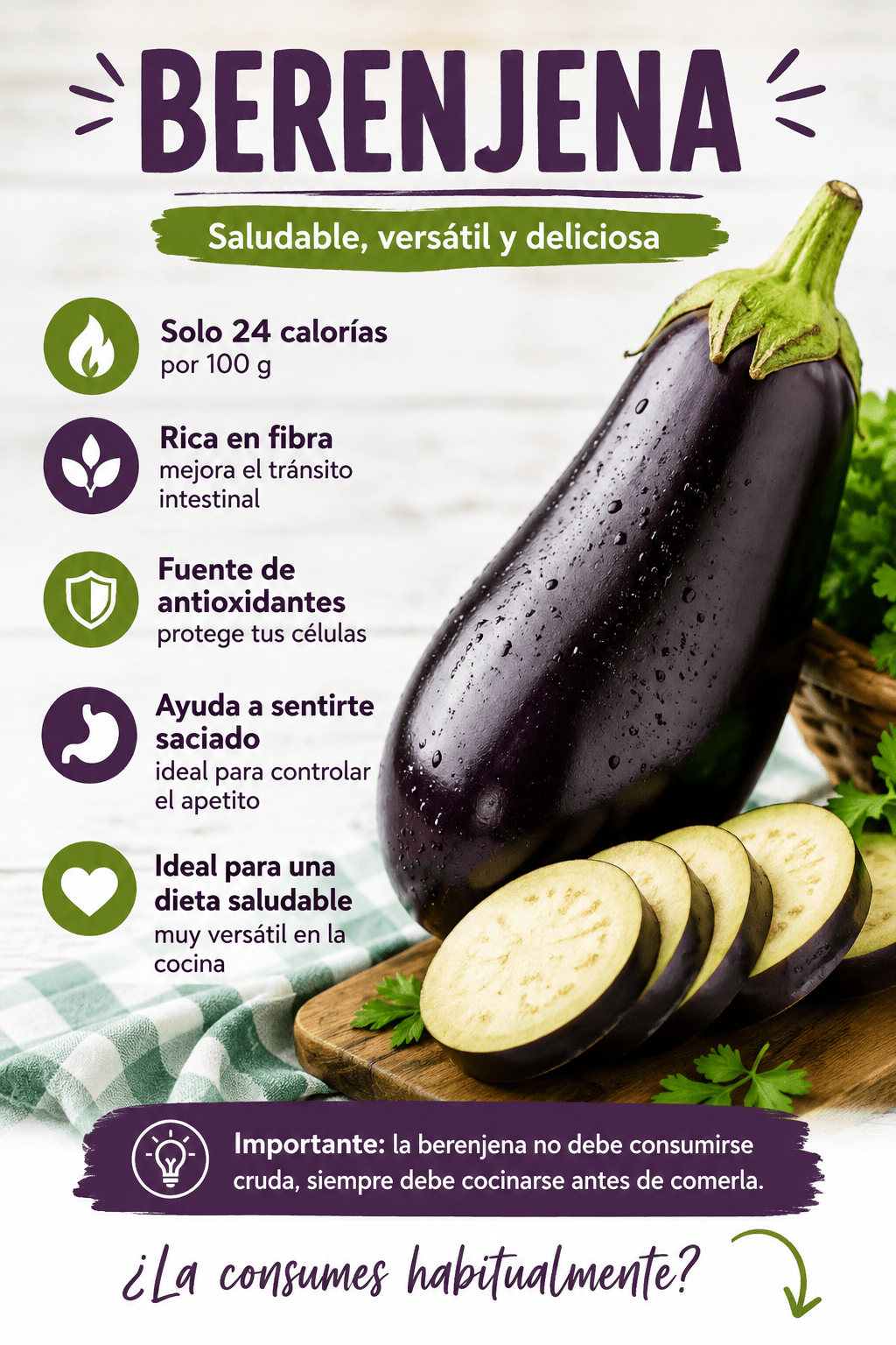 Berenjena: propiedades, beneficios, calorías y contraindicaciones Beneficios de la berenjena para la salud